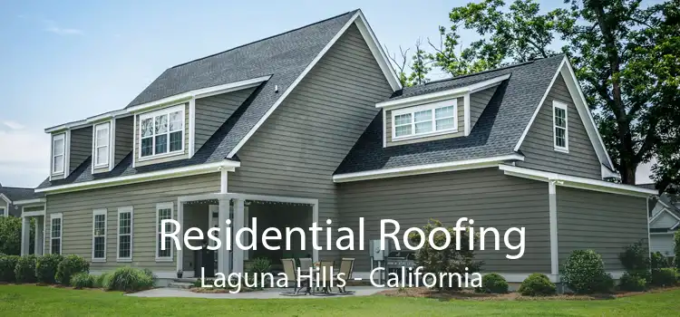 Residential Roofing Laguna Hills - California