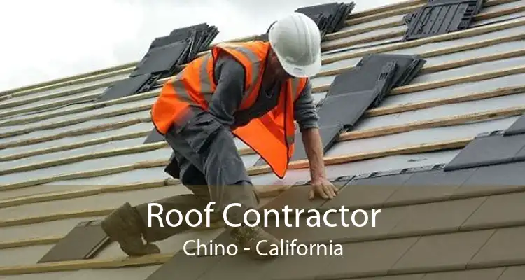 Roof Contractor Chino - California