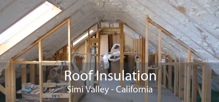 Roof Insulation Simi Valley - California