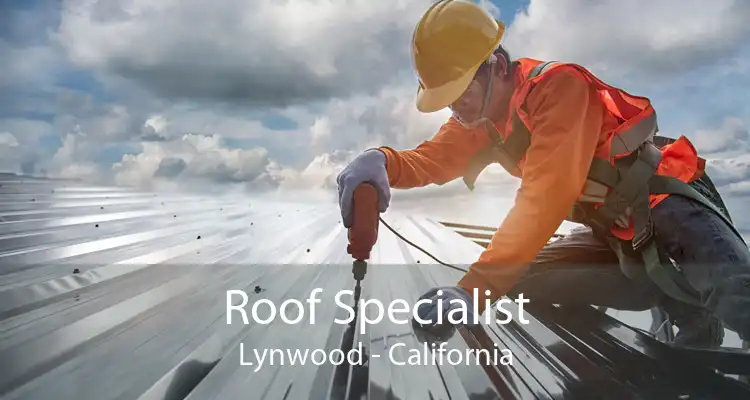 Roof Specialist Lynwood - California