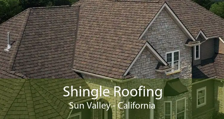 Shingle Roofing Sun Valley - California