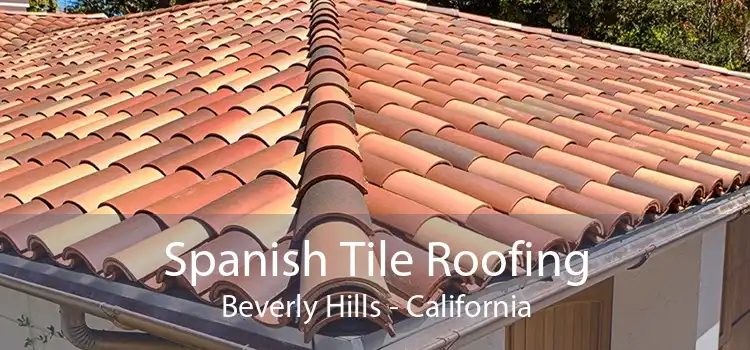 Spanish Tile Roofing Beverly Hills - California