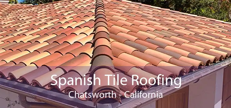 Spanish Tile Roofing Chatsworth - California