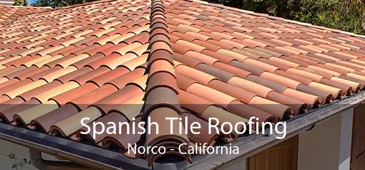 Spanish Tile Roofing Norco - California