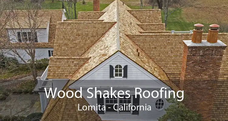 Wood Shakes Roofing Lomita - California